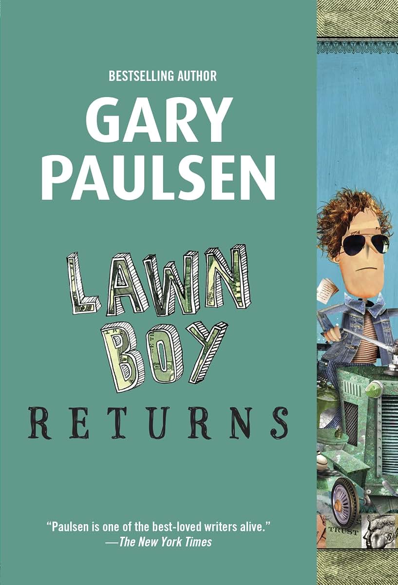 Lawn Boy Returns by Paulsen, Gary