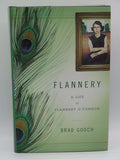 Flannery: A Life of Flannery O'Connor by Gooch, Brad