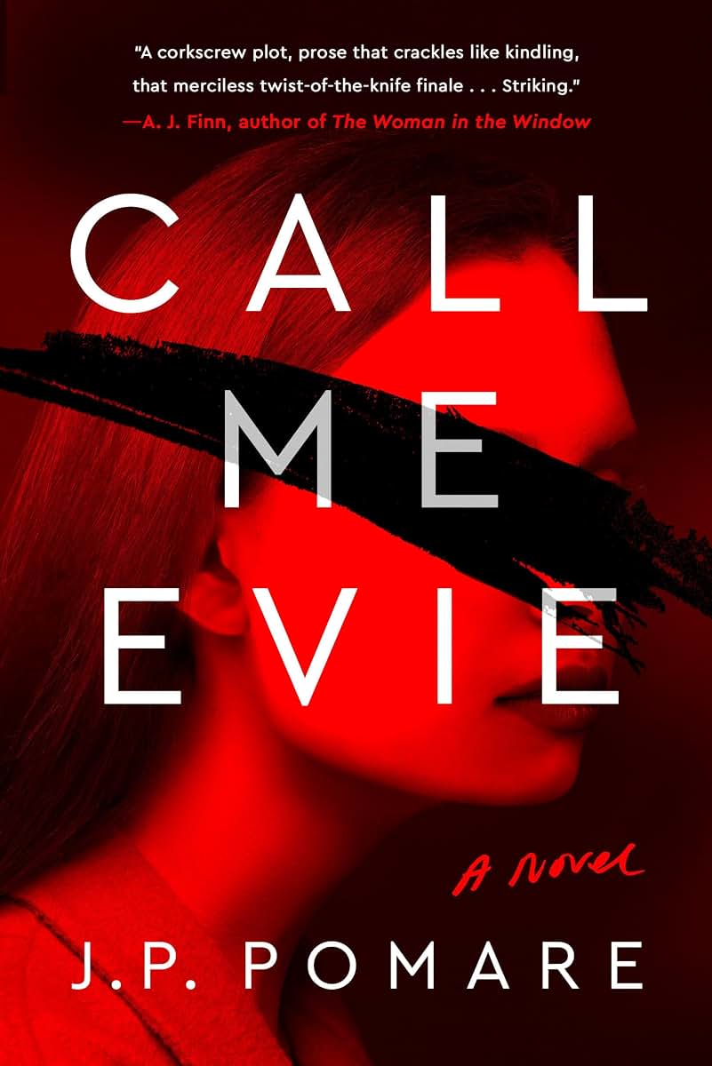 Call Me Evie by Pomare, J. P.