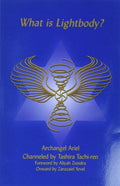 What is Lightbody? by Tashira Tachi-ren