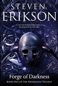 Forge of Darkness (The Kharkanas Trilogy)