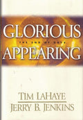 Glorious Appearing: The End of Days (Left Behind #12)