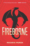 Fireborne (The Aurelian Cycle) by Rosaria Munda