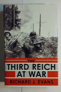 The Third Reich at War by Richard J. Evans