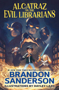 Alcatraz vs. the Evil Librarians (Alcatraz Versus the Evil L)