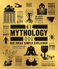 The Mythology Book (DK Big Ideas) by DK