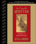 The Complete Artist's Way: Creativity as a Spiritual Practic