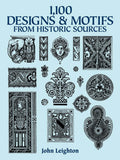 1,100 Designs and Motifs from Historic Sources (Dover Pictor