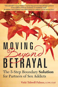 Moving Beyond Betrayal: The 5-Step Boundary Solution for Par