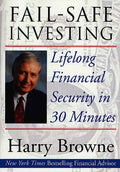 Fail-Safe Investing: Lifelong Financial Security in 30 Minut