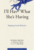 I'll Have What She's Having: Mapping Social Behavior (Simpli