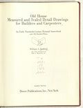 Old House Measured and Scaled Detail Drawings: for Builders