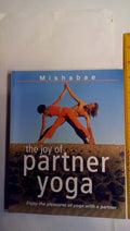 The Joy of Partner Yoga by Edmond, Mishabae