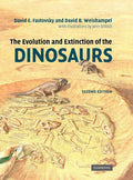 The Evolution and Extinction of the Dinosaurs by Fastovsky,