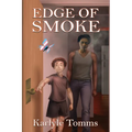Edge of Smoke - Paperback