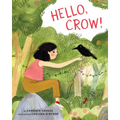 Hello, Crow - Hardcover
