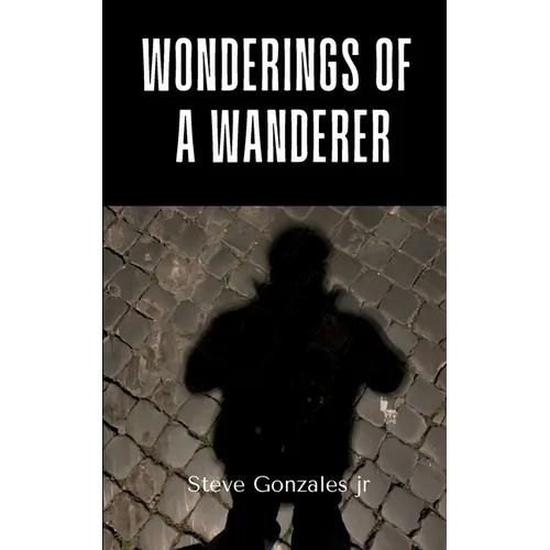 Wonderings of a Wanderer - Paperback