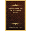 Michael Hillegas And His Descendants (1891) - Paperback