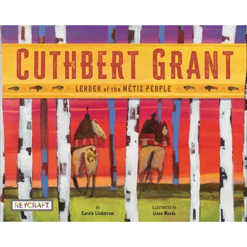 Cuthbert Grant - Paperback