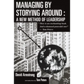 Managing by Storying Around - Paperback