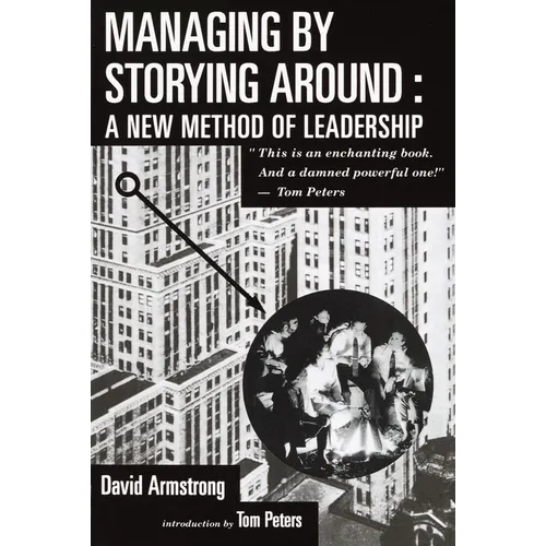 Managing by Storying Around - Paperback