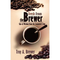 Fresh From The Brewer - Paperback