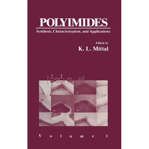 Polyimides: Synthesis, Characterization, and Applications. Volume 1 - Hardcover