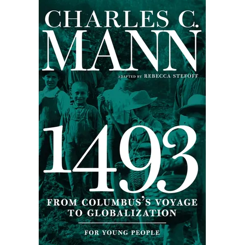 1493 for Young People: From Columbus's Voyage to Globalization - Paperback