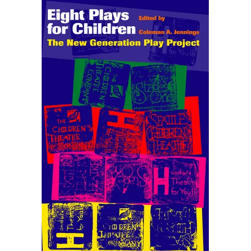 Eight Plays for Children: The New Generation Play Project - Paperback