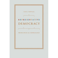 Representative Democracy: Principles and Genealogy - Paperback