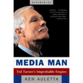 Media Man: Ted Turner's Improbable Empire - Paperback