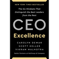 CEO Excellence: The Six Mindsets That Distinguish the Best Leaders from the Rest - Hardcover