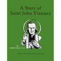 A Story of Saint John Vianney - Paperback