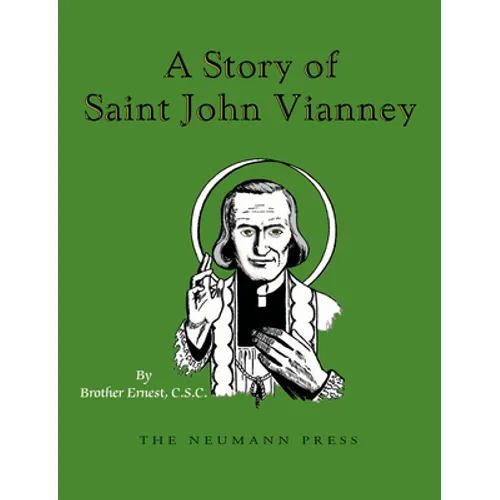A Story of Saint John Vianney - Paperback
