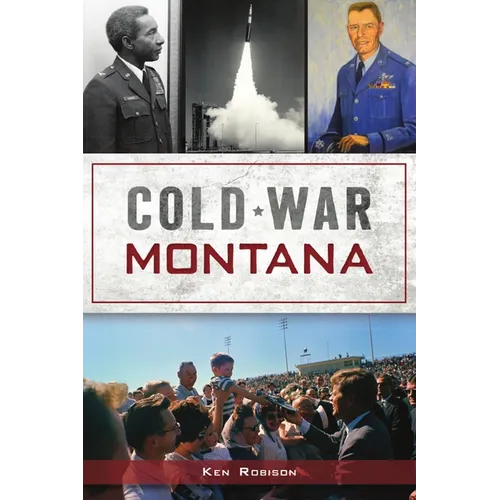 Cold War Montana - Paperback