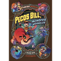 Pecos Bill, Monster Wrangler: A Graphic Novel - Paperback