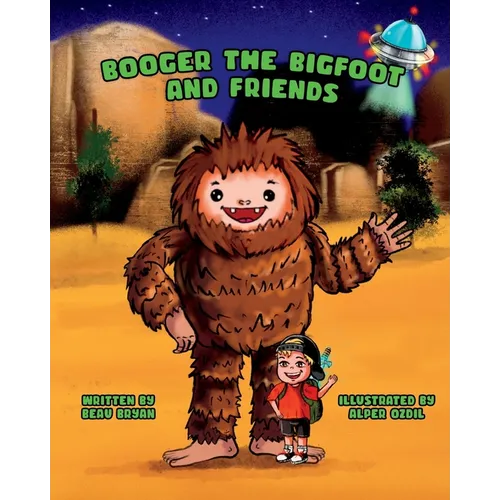 Booger the Bigfoot and Friends - Paperback