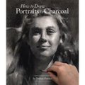 How to Draw Portraits in Charcoal - Paperback