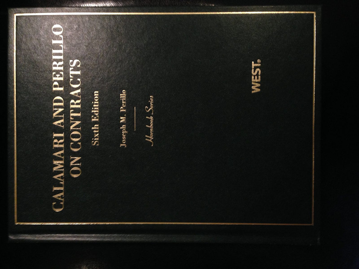 Calamari and Perillo's Contracts, 6th (Hornbook Series) (Hor