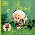 I am Jane Goodall (Ordinary People Change the World) by Melt