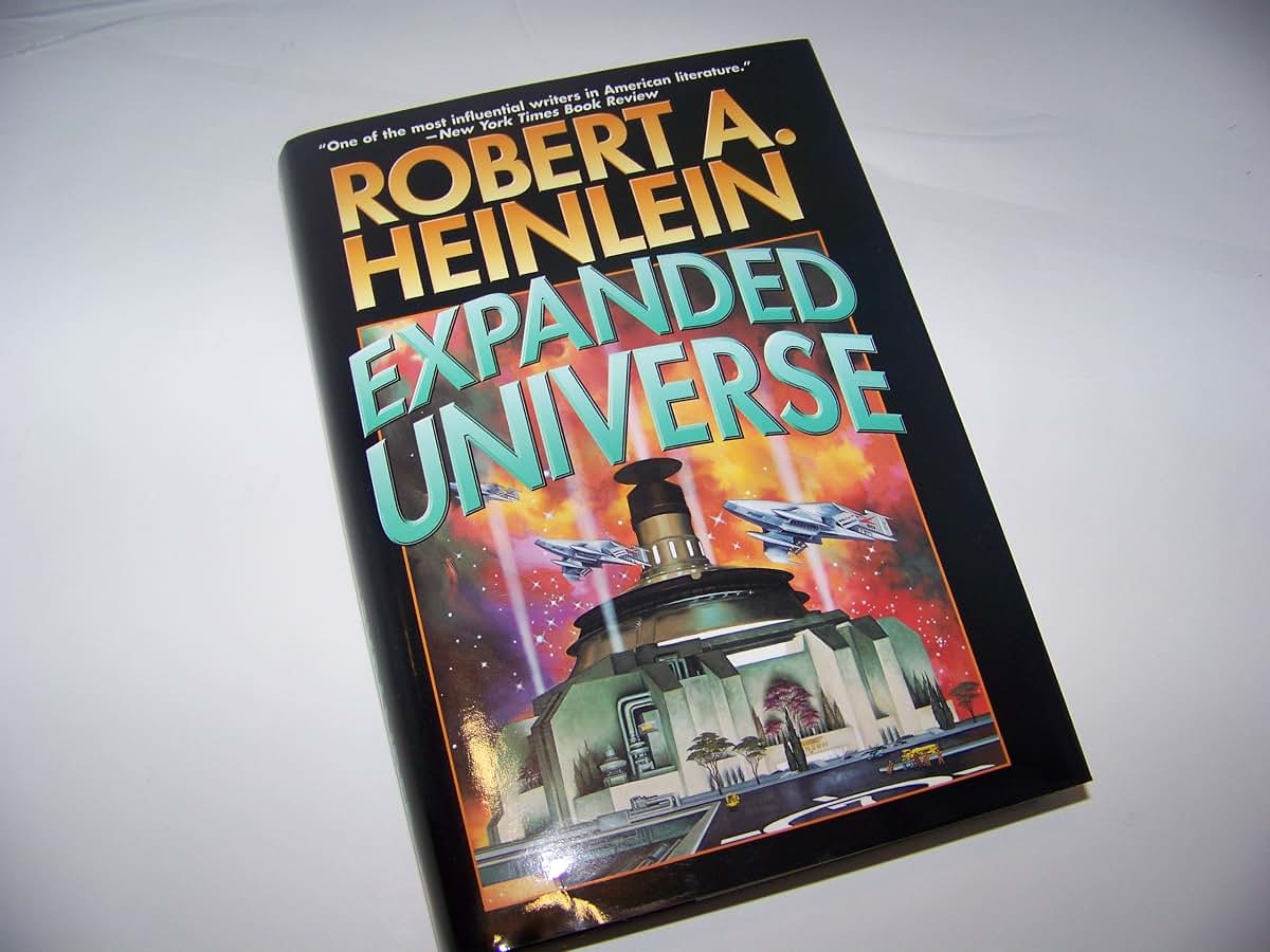Expanded Universe by Heinlein, Robert A.