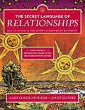 The Secret Language of Relationships: Your Complete Personol