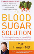 The Blood Sugar Solution: The UltraHealthy Program for Losin