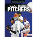 G.O.A.T. Baseball Pitchers - Paperback