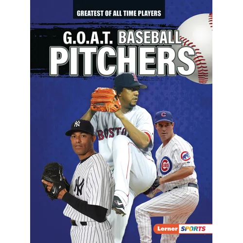 G.O.A.T. Baseball Pitchers - Paperback