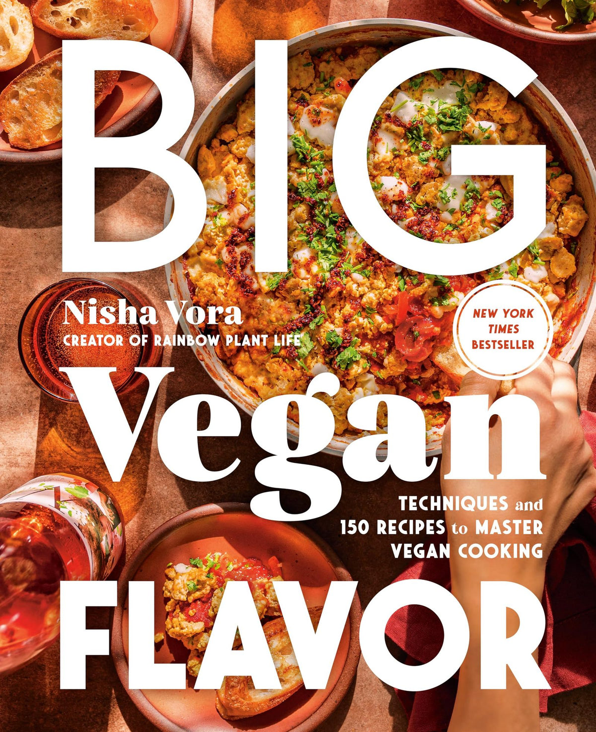 Big Vegan Flavor: Techniques and 150 Recipes to Master Vegan