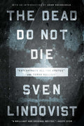 The Dead Do Not Die: "Exterminate All the Brutes" and Terra