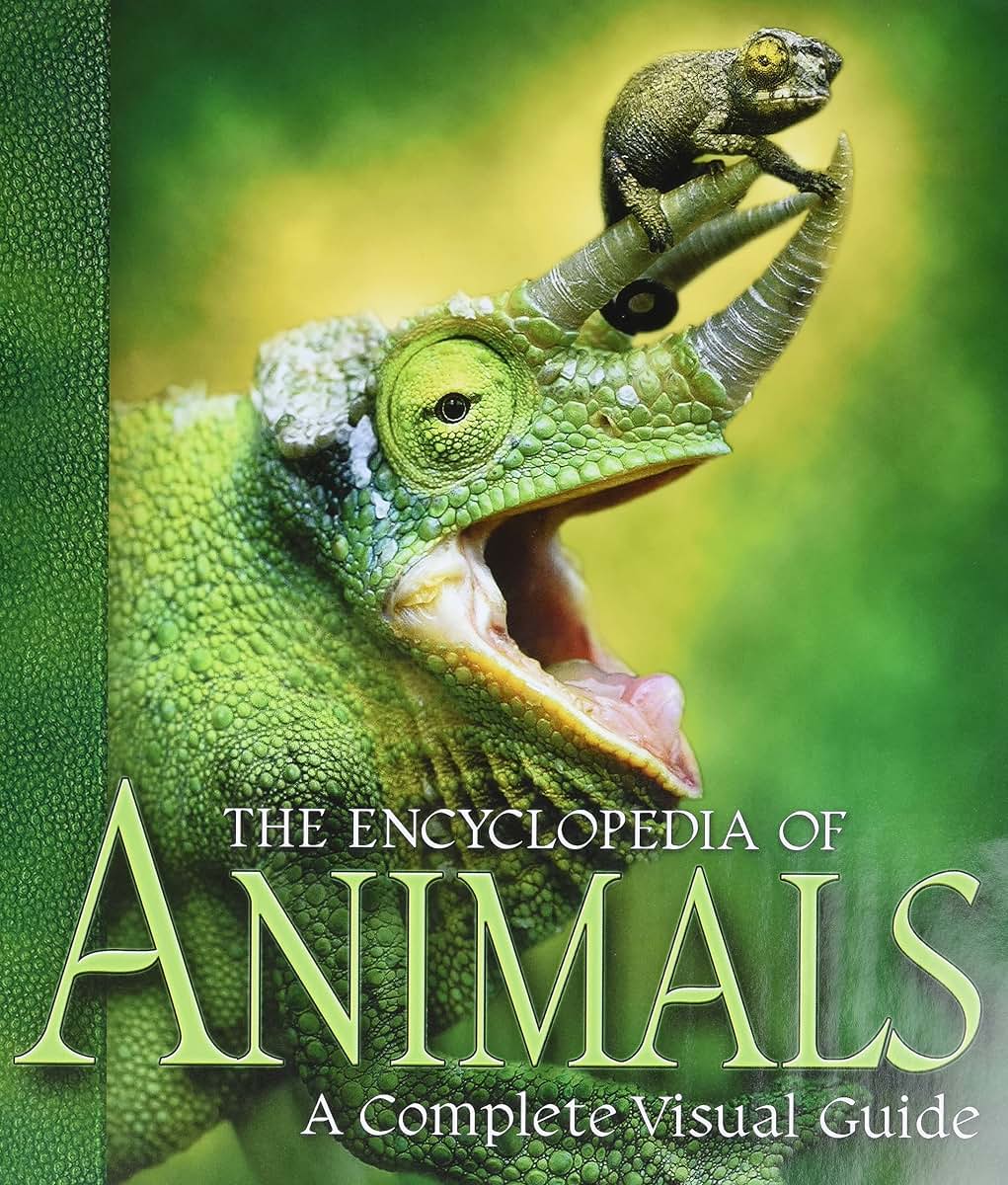 The Encyclopedia of Animals: A Complete Visual Guide by Fred