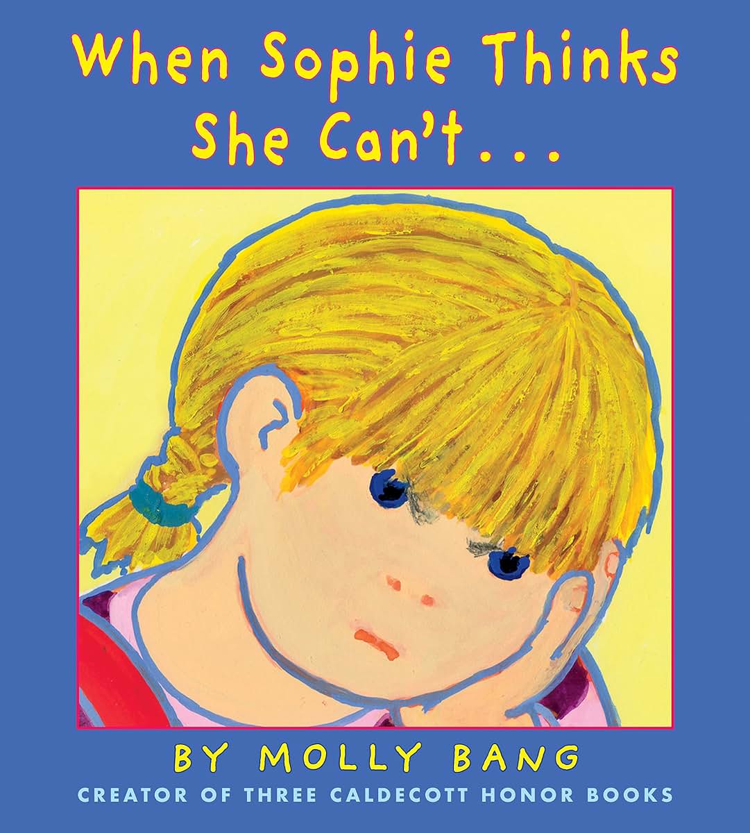 When Sophie Thinks She Can't... by Bang, Molly