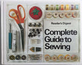 Reader's Digest Complete Guide to Sewing by Reader's Digest